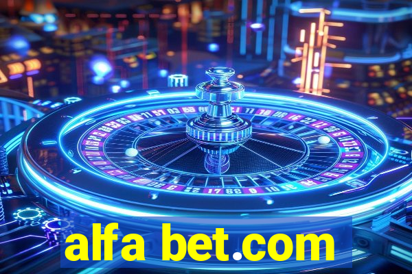 alfa bet.com